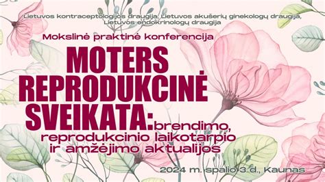 Moters reprodukcinė sistema ir endometriozės paveiktos vietos