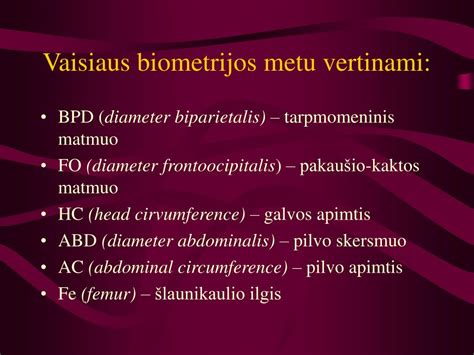 Vaisiaus biometrijos lentelė